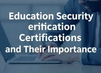 Eğitimde Güvenlik Sertifikaları ve Önemleri Education Security Certifications and Their Importance