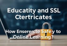 Eğitimde Güvenlik ve SSL Sertifikaları: Çevrimiçi Öğrenmenin Güvenliğini Nasıl Sağlarız? Education Security and SSL Certificates: How to Ensure the Safety of Online Learning?