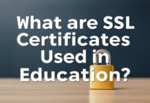 Eğitimde Kullanılan SSL Sertifikaları Nedir? What are SSL Certificates Used in Education?