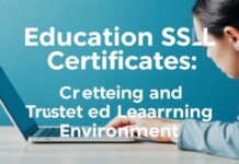 Eğitimde SSL Sertifikaları: Güvenli ve Güvenilir Öğrenme Ortamı Oluşturma Education SSL Certificates: Creating a Secure and Trusted Learning Environment