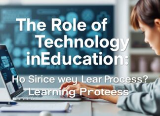 Eğitimde Teknolojinin Rolü: Öğrenme Sürecini Nasıl Şekillendirir? The Role of Technology in Education: How Does It Shape the Learning Process?