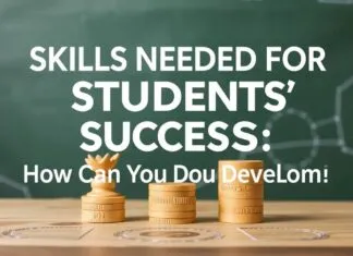 Öğrencilerin Başarı için Gerekli Yetenekler: Nasıl Geliştirebilirsiniz? Skills Needed for Students' Success: How Can You Develop Them?